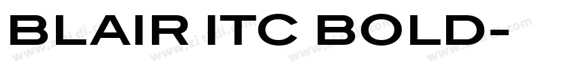BLAIR ITC BOLD字体转换